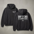 Day 1/365 The Journey Starts Hoodie - Inspirational New Year 2026 Motivational Quote Sweatshirt - LeagueLockerGear
