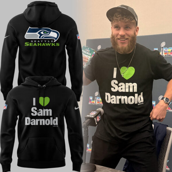 Seattle Seahawks I Love Sam Darnold Hoodie - LeagueLockerGear