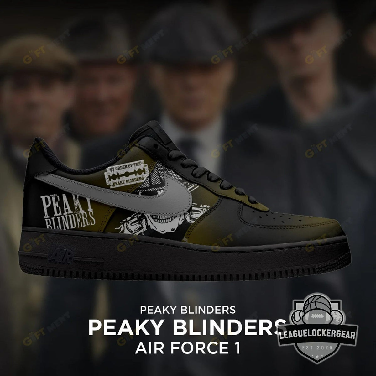 Peaky Blinders By Order Of The Air Force 1 - LeagueLockerGear
