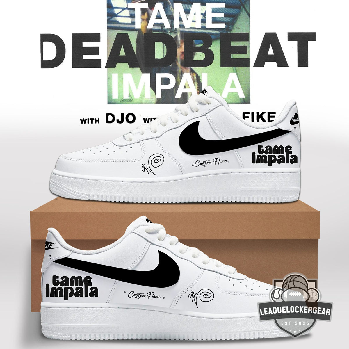 Tame Impala Deadbeat With DJO Custom Air Force 1 Shoes - LeagueLockerGear