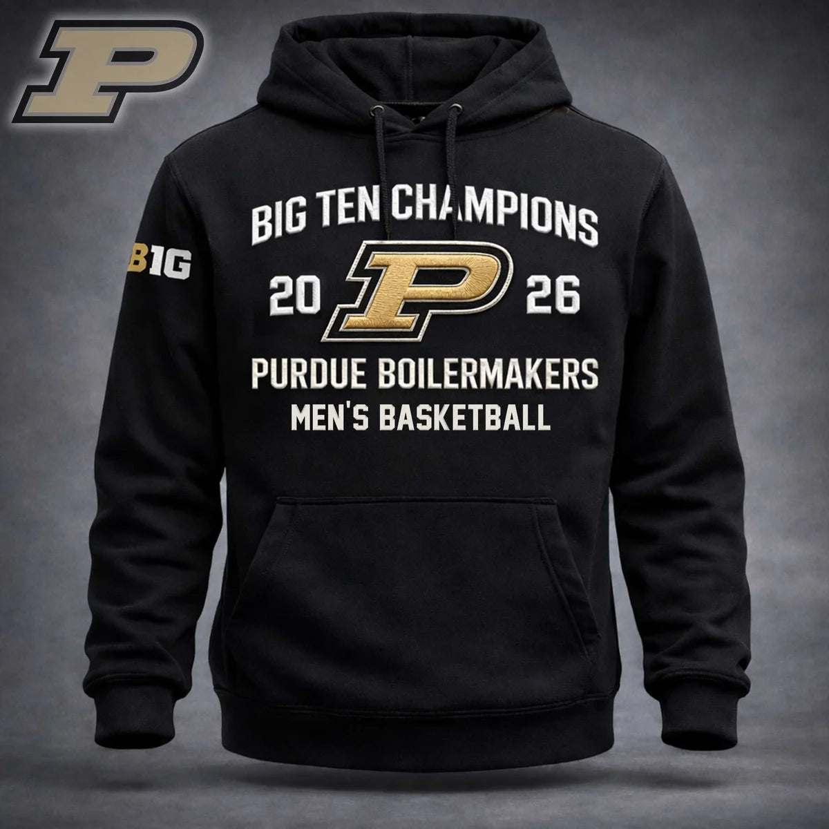 Purdue Boilermakers 2026 Big Ten Champions Men's Basketball Hoodie - LeagueLockerGear