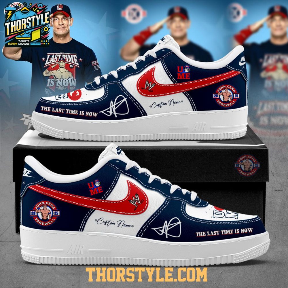 John Cena The Last Time Is Now Farewell 2025 Personalized Air Force 1 Shoes