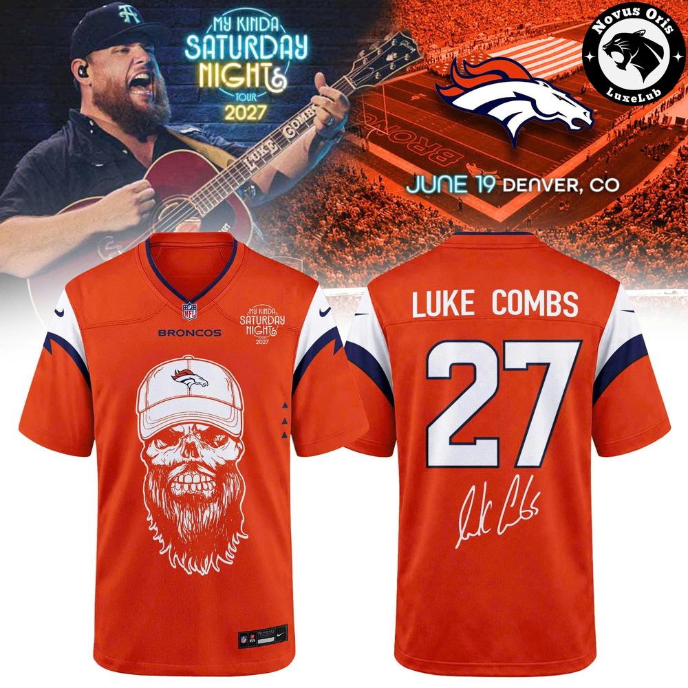 Luke Combs x Denver Broncos My Kinda Saturday Night Tour 2027 Football Jersey - NovusOris Best Merch For Fans